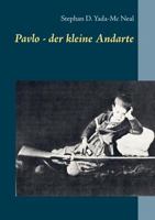 Pavlo - der kleine Andarte: Kindheit im Besetzten Kreta 1941 - 1945 3741279358 Book Cover