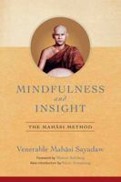 Mindfulness and Insight: The Mahasi Method 1614295379 Book Cover