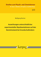 Auswirkungen Unterschiedlicher Experimenteller Reprasentationen Auf Den Kenntnisstand Bei Grundschulkindern 3832552553 Book Cover