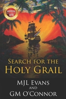 Search for the Holy Grail: A Thrilling Caribbean Sea Chase 1988616204 Book Cover