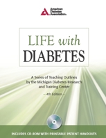 Life with Diabetes, Fourth Edition with CDROM 1580403328 Book Cover