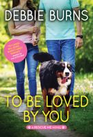 To Be Loved by You 1492672904 Book Cover