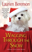 Wagging Through the Snow 1496712994 Book Cover