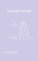 Lavender Breath B0CMKDJF5N Book Cover