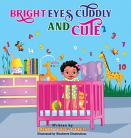 Bright Eye Cuddly and Cute B0CLTK61Y8 Book Cover