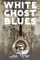 White Ghost Blues 1685101801 Book Cover
