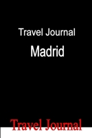 Travel Journal Madrid 125779454X Book Cover