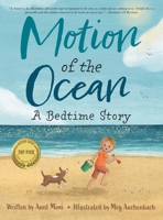 Motion of the Ocean: A Bedtime Story 1665767308 Book Cover