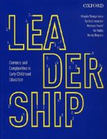 Leadership: Contexts and Complexities in Early Childhood Education 0195576136 Book Cover