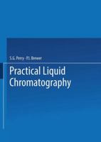 Practical Liquid Chromatography 1475762283 Book Cover