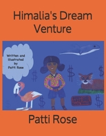 Himalia's Dream Venture 0578402009 Book Cover