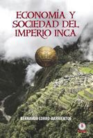 Economia y sociedad del imperio Inca 1640861823 Book Cover
