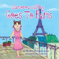 Glamorous Glitzy Goes to Paris 1614934185 Book Cover