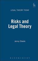 Risks and Legal Theory 1841130907 Book Cover