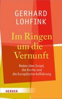Im Ringen Um Die Vernunft: Reden Uber Israel, Die Kirche Und Die Europaische Aufklarung 3451312395 Book Cover