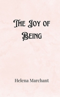 The Joy of Being 9916889872 Book Cover