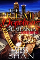 The Real Dopeboyz of Atlanta: A Street Love Tale 1728659418 Book Cover