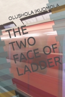 The Two Face of Ladder B0B3T88QR6 Book Cover