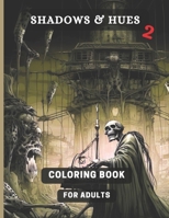 Shadows & Hues 2: Where fright meets fantasy B0CQR5B6P6 Book Cover