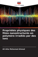 Propriétés physiques des films nanostructurés en polymère irradiés par des ions 6205295601 Book Cover