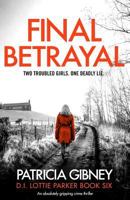 Final Betrayal 1786818493 Book Cover