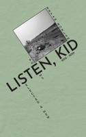 Listen, Kid: Selected & New Poems 2010-2026 (Arkansas Queer Poet) B0H9VSGDX4 Book Cover