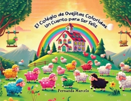 El Colegio de Ovejitas Coloridas 1967679746 Book Cover