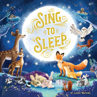 Sing to Sleep: Sing your Child into a Peaceful Sleep with this Collection of Classic Bedtime Lullabies 1638540861 Book Cover