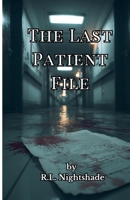 The Last Patient File B0GMPMXPWG Book Cover