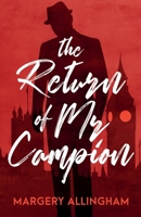 The Return of Mr. Campion 0340535407 Book Cover