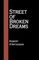 Street of Broken Dreams 0738837172 Book Cover