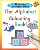 The Alphabet Colouring Book. B08W3TJTF3 Book Cover