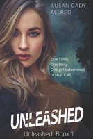 Unleashed: A Teen Spy Thriller B08YHX1LDG Book Cover
