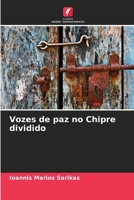 Vozes de paz no Chipre dividido (Portuguese Edition) 6208857880 Book Cover