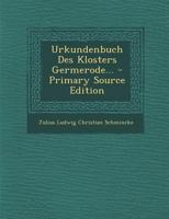 Urkundenbuch Des Klosters Germerode 3744621871 Book Cover