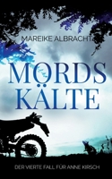 Mordskälte: Ein Sauerlandkrimi 3756202461 Book Cover