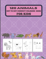 120 animals dot to dot connect coloring book for kids. B09HFXHCBH Book Cover