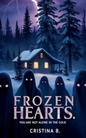 Frozen Hearts B0F73PWX5K Book Cover