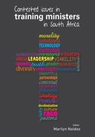 Contested issues in training ministers in South Africa 0992236002 Book Cover