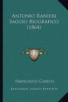Antonio Ranieri Saggio Biografico (1864) 116589193X Book Cover