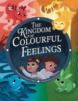 The Kingdom of Colourful Feelings 1918981000 Book Cover