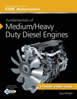 Fundamentals of Medium/Heavy Duty Diesel Engines Student Workbook 1284091678 Book Cover