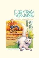El Gato Curioso: Y Otros Poemas 0692928227 Book Cover