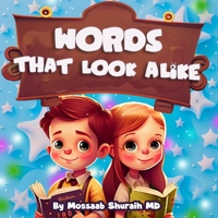Words That Look Alike: My first reading book 0989949621 Book Cover
