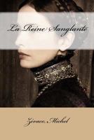 La reine sanglante 1979091331 Book Cover