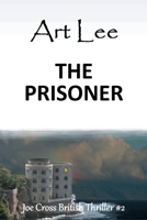 The Prisoner (Action and Adventure Series) B0CV7X1HTL Book Cover