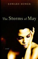 The Storms of May: A Novel 0865381143 Book Cover