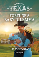 Fortune's Baby Dilemma 1335668691 Book Cover