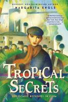 Tropical Secrets: Holocaust Refugees in Cuba 0805089365 Book Cover