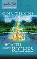 Wealth Beyond Riches (Harlequin Signature Select) 0373836856 Book Cover